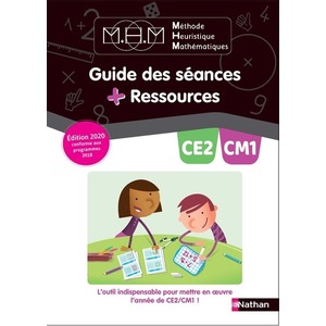 MHM GUIDE DES SEANCES + RESSOURCES CE2/CM1 - 2020