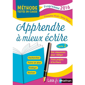 APPRENDRE A MIEUX ECRIRE - CYCLE 2