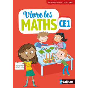 VIVRE LES MATHS - FICHIER ELEVE - CE1 - 2019