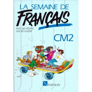 SEMAINE DE FRANCAIS CM2