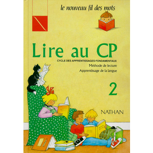 LIRE AU CP- MANUEL 2 - CP - VOL02