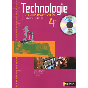 TECHNOLOGIE- 4E CAHIER DE L'ELEVE