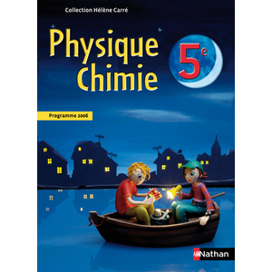 PHYSIQUE-CHIMIE 5E 2006