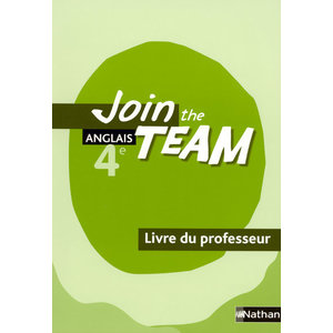 JOIN THE TEAM 4E 2008 - LIVRE DU PROFESSEUR