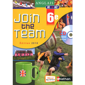 ANGLAIS JOIN THE TEAM - MANUEL - 6E - 2010