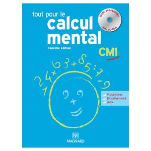 TOUT POUR LE CALCUL MENTAL CM1- GUIDE PEDAGOGIQUE AVEC CD-ROM