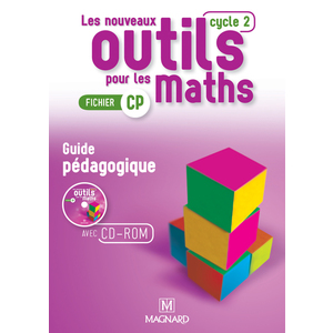 LES NOUVEAUX OUTILS POUR LES MATHS CP (2016) - GUIDE PEDAGOGIQUE AVEC CD-ROM