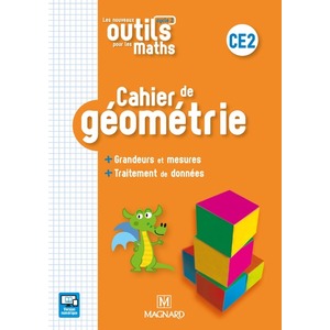 LES NOUVEAUX OUTILS POUR LES MATHS CE2 (2019) - CAHIER DE GEOMETRIE