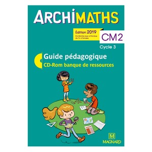 ARCHIMATHS CM2 (2019) - BANQUE DE RESSOURCES SUR CD-ROM AVEC GUIDE PEDAGOGIQUE PAPIER