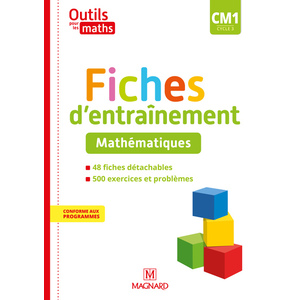 OUTILS POUR LES MATHS CM1 (2020) - FICHES D'ENTRAINEMENT