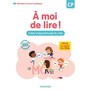 A MOI DE LIRE ! CP (2024) - CAHIER D'APPRENTISSAGE DU CODE