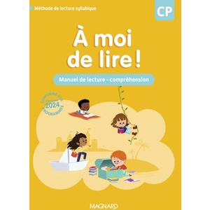 A MOI DE LIRE ! CP (2024) - MANUEL DE LECTURE ET DE COMPREHENSION