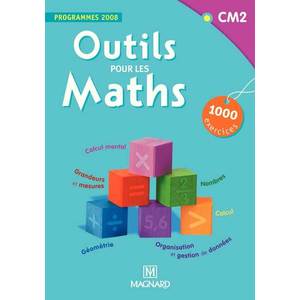 OUTILS POUR LES MATHS CM2 (2011) - LIVRE DE L'ELEVE