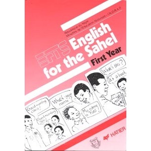 ENGLISH FOR THE SAHEL  FIRST YEAR