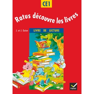 RATUS DECOUVRE LES LIVRES CE1, LIVRE DE LECTURE