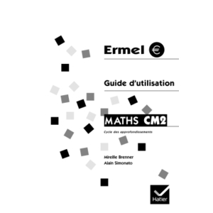 ERMEL, GUIDE D'UTILISATION EN EURO CM2