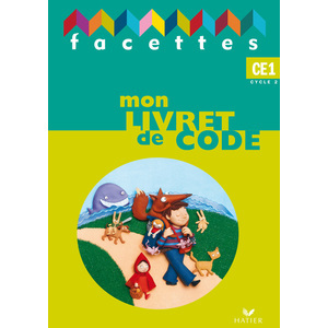 FACETTES CE1, LIVRET CODE (NON VENDU SEUL) COMPOSE LE 9653445