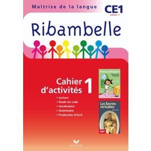 RIBAMBELLE CE1 2010 SERIE ROUGE, CAHIER D'ACTIVITES N 1 NON VENDU SEUL COMPOSE LE 9344904