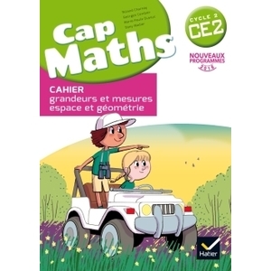 CAP MATHS CE2 ED. 2016 - CAHIER DE GEOMETRIE ET MESURE