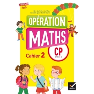 OPERATION MATHS CP ED. 2016 - FICHIER DE L'ELEVE 2 PAS VENDU SEUL