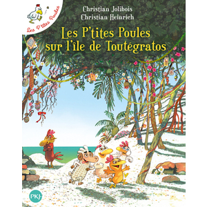 LES P'TITES POULES SUR L'ILE DE TOUTEGRATOS - TOME 14 - VOL14