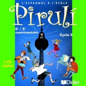 PIRULI NIVEAU 2 CYCLE 3 - CD CLASSE - PIRULI CYCLE 3 NIVEAU 2 CD CLASSE - AUDIO