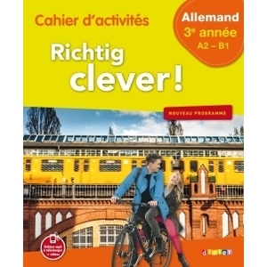 RICHTIG CLEVER 3EME ANNEE - CAHIER - VERSION PAPIER