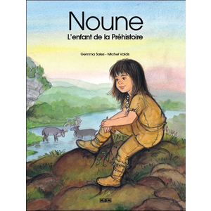 MINI ALBUM NOUNE,L'ENFANT DE LA PREHISTOIRE