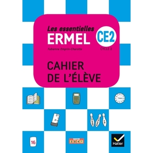 LES ESSENTIELLES ERMEL - MATHS  CE2 ED. 2019 - CAHIER DE L'ELEVE