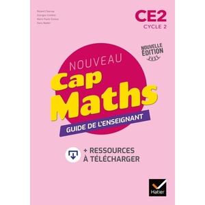 CAP MATHS CE2 - ED. 2021 - GUIDE PEDAGOGIQUE + RESSOURCES A TELECHARGER