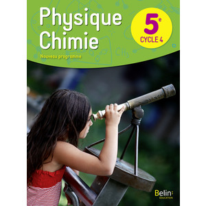 PHYSIQUE CHIMIE 5E LIVRE DE L'ELEVE