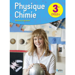 PHYSIQUE CHIMIE 3E LIVRE DE L'ELEVE