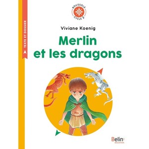 MERLIN ET LES DRAGONS - BOUSSOLE CYCLE 2