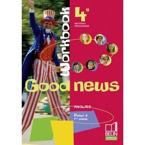 GOOD NEWS 4E - CAHIER D'EXERCICES