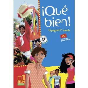 A QUE BIEN!  - 2EME ANNEE / A2 - MANUEL ELEVE