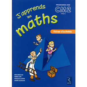 J'APPRENDS LES MATHS CM2 FICHIER