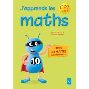 J'APPRENDS LES MATHS CE2 2014 LIVRE DU MAITRE