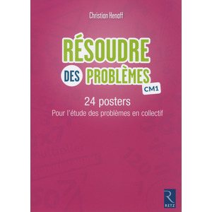 POSTERS RESOUDRE DES PROBLEMES CM1 - MATHEMATIQUES