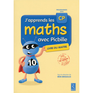 J'APPRENDS LES MATHS CP LIVRE DU MAITRE