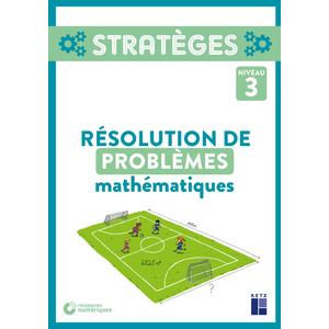 RESOLUTION DE PROBLEMES MATHEMATIQUES NIVEAU 3