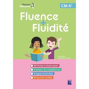 FLUENCE + FLUIDITE CM 6E + RESSOURCES NUMERIQUES