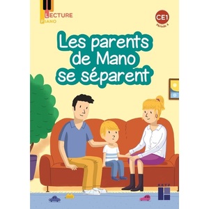 PIANO : ALBUM CE1 SERIE 2 PERIODE 4 - LES PARENTS DE MANO SE SEPARENT PACK DE 5