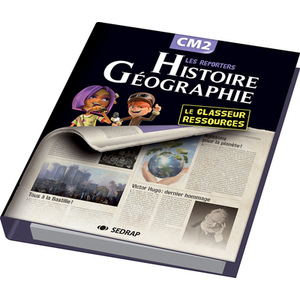 REPORTERS HIST/GEO CM2 - CLASSEUR-RESSOURCES