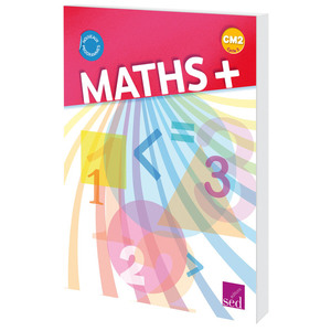 MATHS + CM2 MANUEL ELEVE EDITION 2018