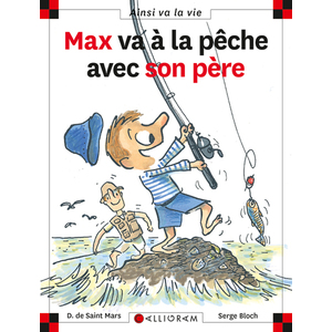 N 63 MAX VA A LA PECHE AVEC SON PERE