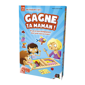 GAGNE TA MAMAN !